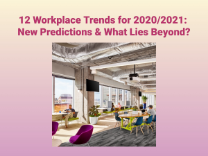workplace trends you need to know